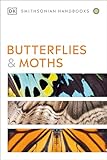 Handbook of Butterflies and Moths (DK Handbooks)