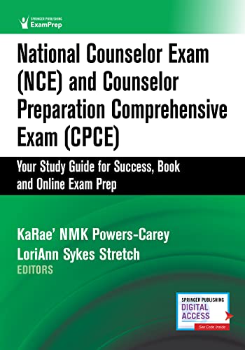 National Counselor Exam (NCE) and Counselor Preparation Comprehensive Exam (CPCE):