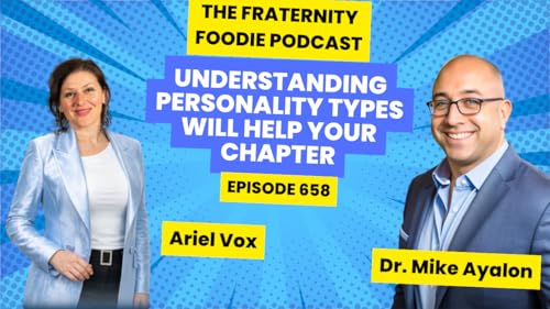 Ariel Vox: Understanding Personality Types Will Help Your Chapter