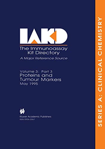 Proteins and Tumour Markers May 1995: Part 3 (Series A)