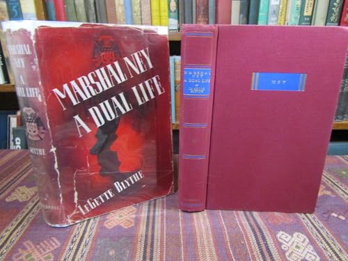 Marshal Ney: A Dual Life B00085MX0C Book Cover
