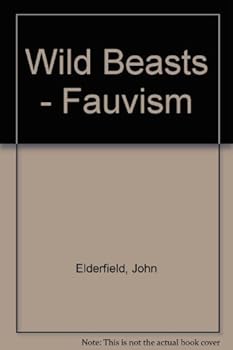 Wild Beasts - Fauvism
