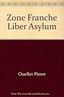 Zone franche (French Edition) 2890185397 Book Cover