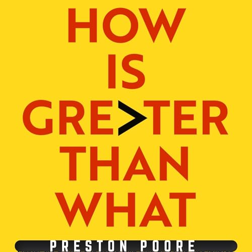 Page de couverture de How Is Greater Than What