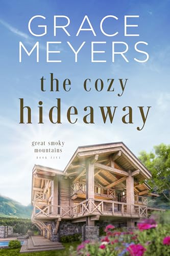 The Cozy Hideaway (Great Smoky Mountains Book 5)