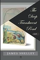 The Deep Translucent Pond 1956635793 Book Cover