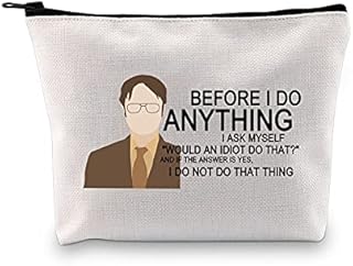 Dwight Funny Quote Canvas Zipper Pouch Before I Do Anything I Ask Myself Makeup Bag Gift for The Office Fan (Before I Do Anything Bag EU)