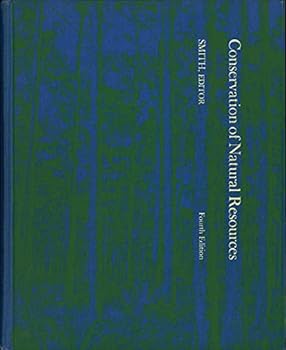 Conservation of Natural Resources - Fourth Edition