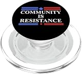 Community is Resistance Anti Fascism Resist No Kings Protest PopSockets PopGrip per MagSafe