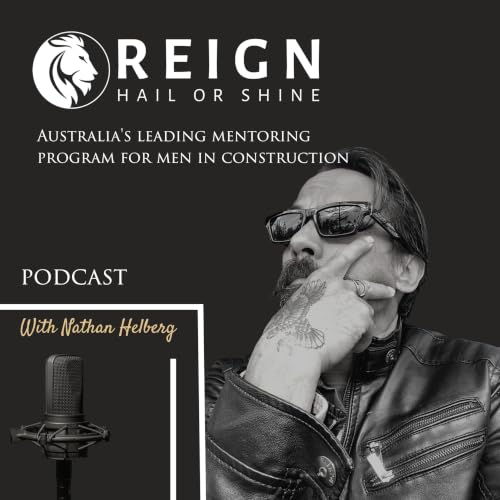 Reign Hail or Shine. Mentoring program for men in construction. Titelbild