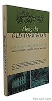 Along the Old York Road B0007DN9BW Book Cover