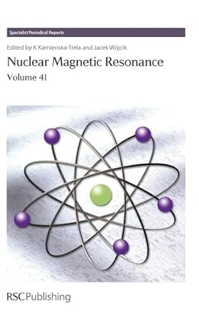 Nuclear Magnetic Resonance: Volume 41 book cover