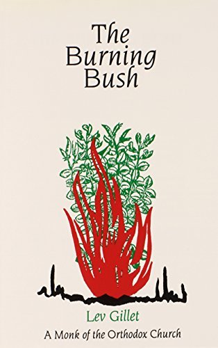 The Burning Bush by Lev Gillet (1976-06-06)