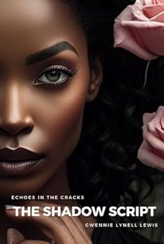 Hardcover The Shadow Script: Echoes in the Cracks - Book 4 Book