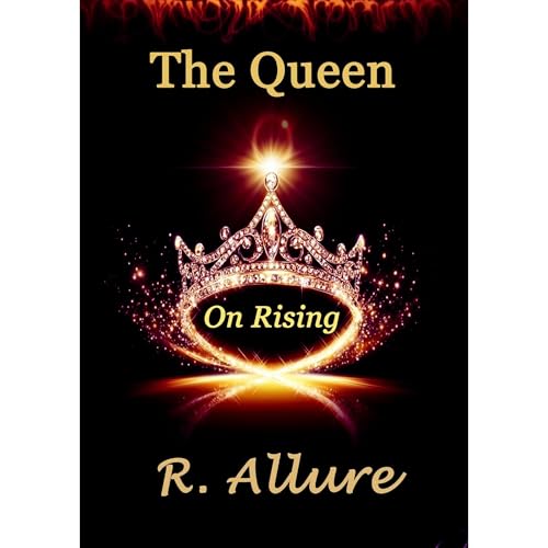 The Queen - On Rising Audiolibro Por R. Allure arte de portada