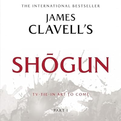 Shōgun, Part One