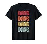 Custom Men Name Dad Boy Husband Christmas Presents DAVE Gift Name Personalized Funny Retro Vintage Birthday T-Shirt