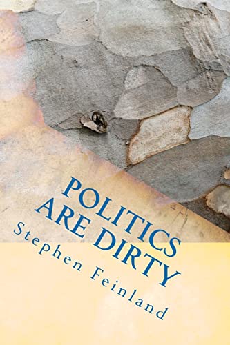 Politics are Dirty