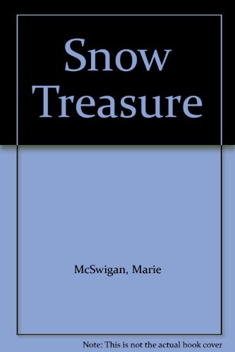 Snow Treasure B0094WRSJ6 Book Cover