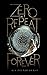 Produktbild Zero Repeat Forever
