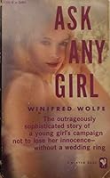 Ask Any Girl B002EA76K6 Book Cover