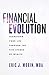 Financial Evolution: Transform Your Life Through The Five Stages Of Wealth