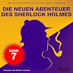 Die neuen Abenteuer des Sherlock Holmes, Band 7 cover art