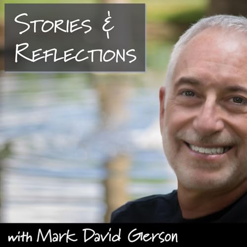 Stories & Reflections Podcast Por Mark David Gerson arte de portada