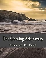 Coming Aristocracy B0006C8WP2 Book Cover