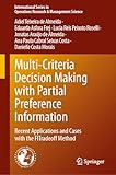 Multi-Criteria Decision Making with Partial Preference Information: Recent Applications and Cases with the FITradeoff Method (International Series in Operations Research & Management Science, 377)