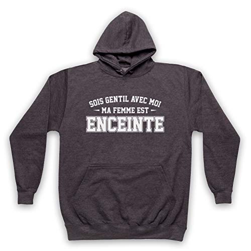 Sweat a capuche Ma Femme Est Enceinte pour balades dominicales