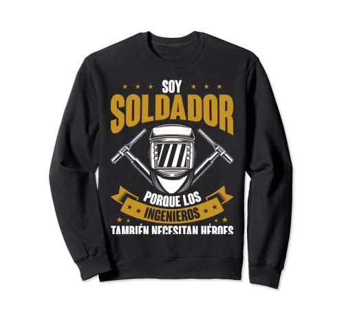 Trabajador Del Metal Soldador Welder Divertido Soldadura Sudadera