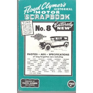Paperback Floyd Clymer's Historical Motor Scrapbook Number 8 Book