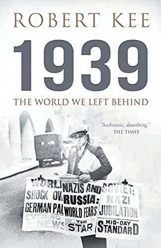 1939: The World We Left Behind: 1 (Second World War)
