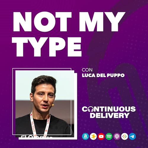 Not My Type - con Luca Del Puppo