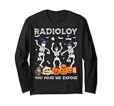 Photo Gallery maglietta da ballo halloween radiology you pose we expose skeleton maglia a manica Photo Gallery maglietta da ballo halloween radiology you pose we expose skeleton maglia a manica