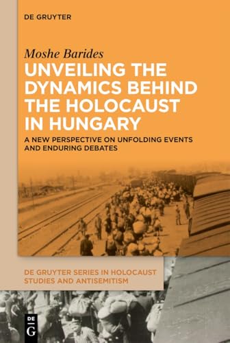 Unveiling the Dynamics Behind the Holocaust in Hungary