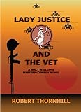 Lady Justice and the Vet