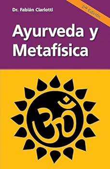 Ayurveda y Metafisica