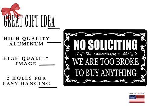 Rogue River Tactical Funny No Soliciting Sign Metal Tin Sign Indoor Outdoor Black Too Broke #TOP1