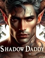 Shadow Daddy: A Colouring Book B0F54PWKY8 Book Cover