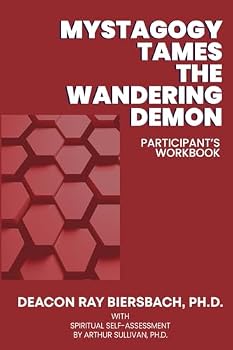 Paperback Mystagogy Tames the Wandering Demon: Participant’s Workbook Book