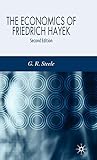The Economics of Friedrich Hayek