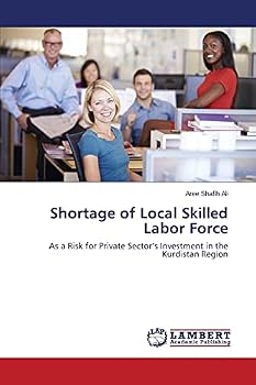 Paperback Shortage of Local Skilled Labor Force Book