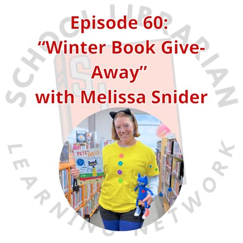 060. "Winter Book Give-Away" with Melissa Snider