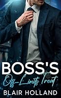 Boss’s Off-Limits Treat: An Enemies to Lovers Billionaire Romance B0F5WS6Y9G Book Cover