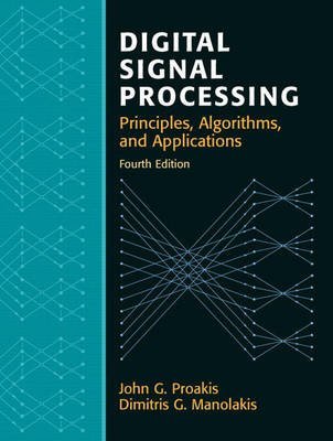 Digital Signal Processing: 4th edition