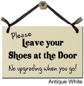 Funny, Humorous Signs: Please leave your shoes at the door. No upgrading when you go! by Asian Image