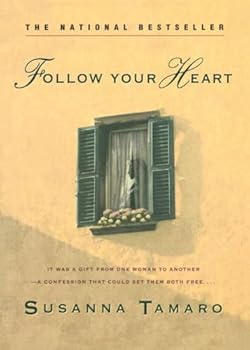 Paperback Follow Your Heart Book