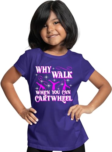 Go All Out Why Walk When You Can Cartwheel Funny Gymnastics Women Youth T-Shirt